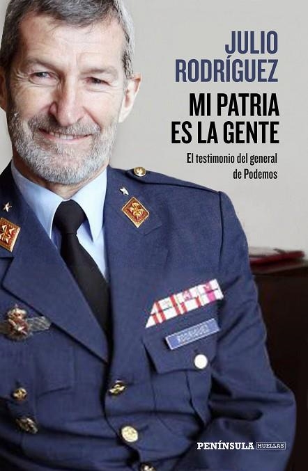 MI PATRIA ES LA GENTE | 9788499427003 | RODRÍGUEZ, JULIO | Llibreria Online de Vilafranca del Penedès | Comprar llibres en català