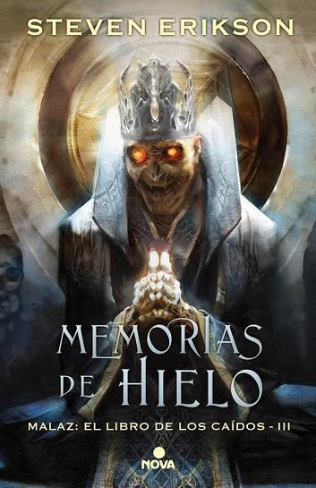 MEMORIAS DE HIELO (MALAZ: EL LIBRO DE LOS CAÍDOS 3) | 9788466662666 | ERIKSON, STEVEN | Llibreria Online de Vilafranca del Penedès | Comprar llibres en català