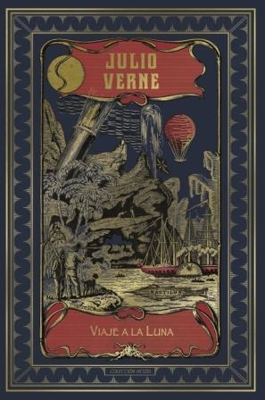 VIAJE A LA LUNA (HETZEL) | 9788491870128 | VERNE, JULIO | Llibreria Online de Vilafranca del Penedès | Comprar llibres en català