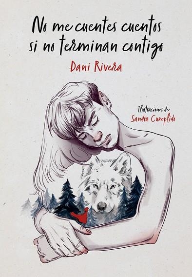 NO ME CUENTES CUENTOS SI NO TERMINAN CONTIGO | 9788490439821 | RIVERA, DANI | Llibreria Online de Vilafranca del Penedès | Comprar llibres en català