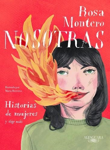 NOSOTRAS HISTORIAS DE MUJERES Y ALGO MÁS | 9788420433349 | MONTERO, ROSA | Llibreria Online de Vilafranca del Penedès | Comprar llibres en català