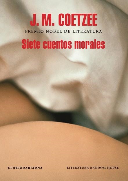 SIETE CUENTOS MORALES | 9788439734666 | COETZEE, J M | Llibreria Online de Vilafranca del Penedès | Comprar llibres en català