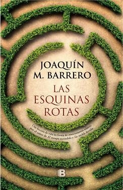 LAS ESQUINAS ROTAS | 9788466663144 | BARRERO, JOSEQUIN M | Llibreria Online de Vilafranca del Penedès | Comprar llibres en català