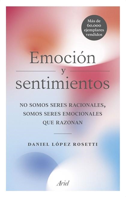 EMOCIÓN Y SENTIMIENTOS | 9788434427723 | LÓPEZ ROSETTI, DANIEL | Llibreria Online de Vilafranca del Penedès | Comprar llibres en català