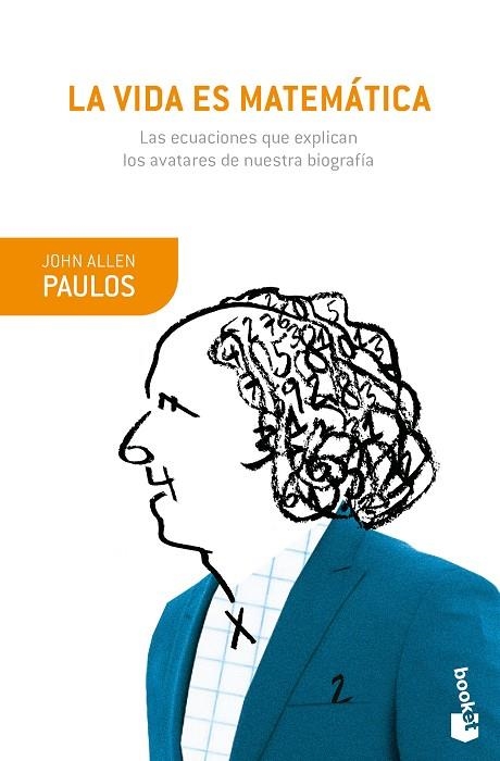 LA VIDA ES MATEMÁTICA | 9788490665282 | ALLEN PAULOS, JOHN | Llibreria Online de Vilafranca del Penedès | Comprar llibres en català