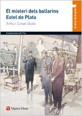 EL MISTERI DELS BALLARINS. ESTEL DE PLATA | 9788468201078 | CONAN DOYLE, ARTHUR/JIMENEZ REINALDO, JESUS | Llibreria Online de Vilafranca del Penedès | Comprar llibres en català