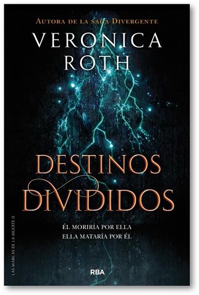 LAS MARCAS DE LA MUERTE 2 DESTINOS DIVIDIDOS | 9788427213401 | ROTH , VERONICA | Llibreria Online de Vilafranca del Penedès | Comprar llibres en català