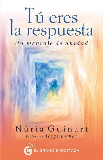 TÚ ERES LA RESPUESTA | 9788494815959 | GUINART BELENGUER, MARTA | Llibreria Online de Vilafranca del Penedès | Comprar llibres en català