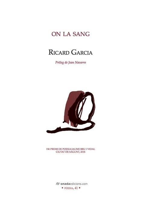 ON LA SANG | 9788416505920 | GARCIA LÓPEZ, RICARD | Llibreria Online de Vilafranca del Penedès | Comprar llibres en català