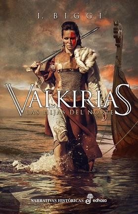 VALKIRIAS | 9788435063258 | BIGGI, I. | Llibreria Online de Vilafranca del Penedès | Comprar llibres en català