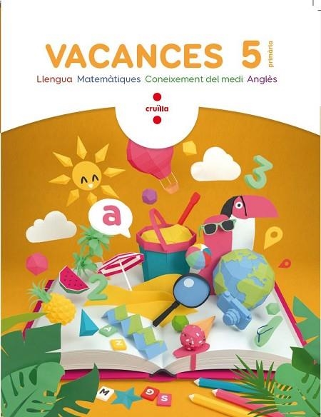 VACANCES 5 PRIMÀRIA | 9788466144308 | AA VV | Llibreria Online de Vilafranca del Penedès | Comprar llibres en català