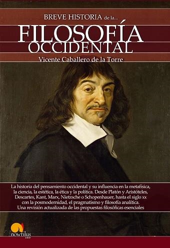 BREVE HISTORIA DE LA FILOSOFÍA OCCIDENTAL | 9788499679464 | CABALLERO DE LA TORRE, VICENTE | Llibreria Online de Vilafranca del Penedès | Comprar llibres en català