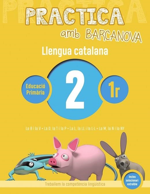 PRACTICA AMB BARCANOVA LLENGUA CATALANA 2 | 9788448946579 | AA. VV. | Llibreria Online de Vilafranca del Penedès | Comprar llibres en català