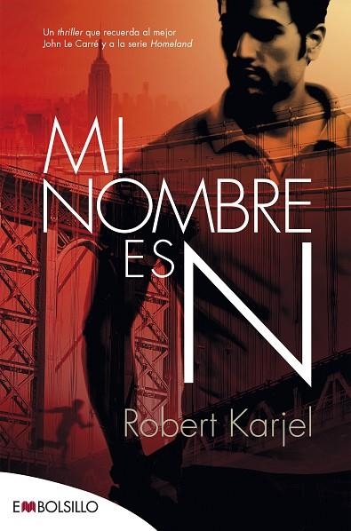 MI NOMBRE ES N | 9788416087495 | KARJEL , ROBERT | Llibreria Online de Vilafranca del Penedès | Comprar llibres en català