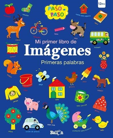  PRIMERAS PALABRAS MI PRIMER LIBRO DE IMAGENES | 9789403204468 | AA VV | Llibreria Online de Vilafranca del Penedès | Comprar llibres en català