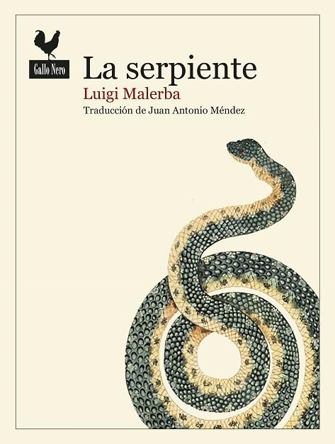 LA SERPIENTE | 9788416529636 | MALERBA, LUIGI | Llibreria Online de Vilafranca del Penedès | Comprar llibres en català