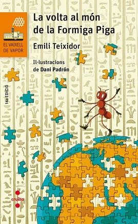 LA VOLTA AL MÓN DE LA FORMIGA | 9788466144254 | TEIXIDOR I VILADECÀS, EMILI | Llibreria Online de Vilafranca del Penedès | Comprar llibres en català