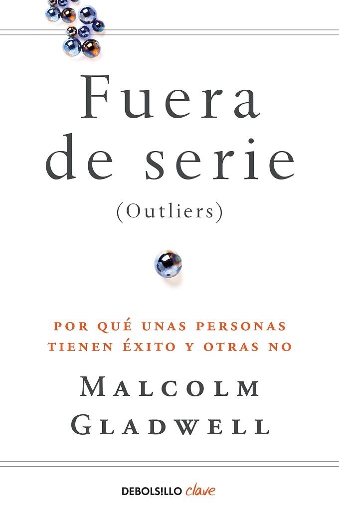 FUERA DE SERIE | 9788466342438 | GLADWELL, MALCOLM | Llibreria Online de Vilafranca del Penedès | Comprar llibres en català