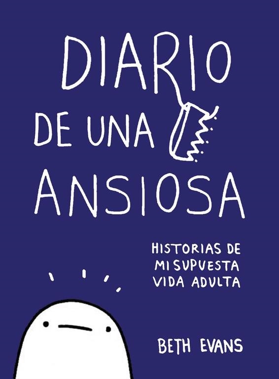 DIARIO DE UNA ANSIOSA | 9788417247010 | EVANS, BETH | Llibreria Online de Vilafranca del Penedès | Comprar llibres en català