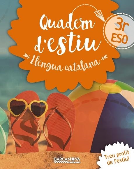 LLENGUA CATALANA 3 ESO QUADERN D'ESTIU | 9788448942038 | GONZÁLEZ I PLANAS, FRANCESC | Llibreria Online de Vilafranca del Penedès | Comprar llibres en català