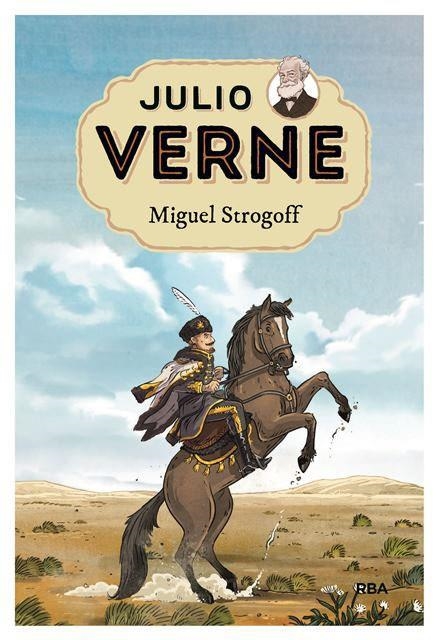 MIGUEL STROGOFF  | 9788427213838 | VERNE , JULIO | Llibreria Online de Vilafranca del Penedès | Comprar llibres en català