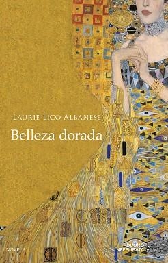 BELLEZA DORADA | 9788417128036 | LICO ALBANESE, LAURIE | Llibreria Online de Vilafranca del Penedès | Comprar llibres en català