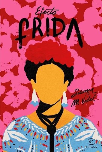 EFECTO FRIDA | 9788467052077 | M. VIDAL, SUSANA | Llibreria Online de Vilafranca del Penedès | Comprar llibres en català