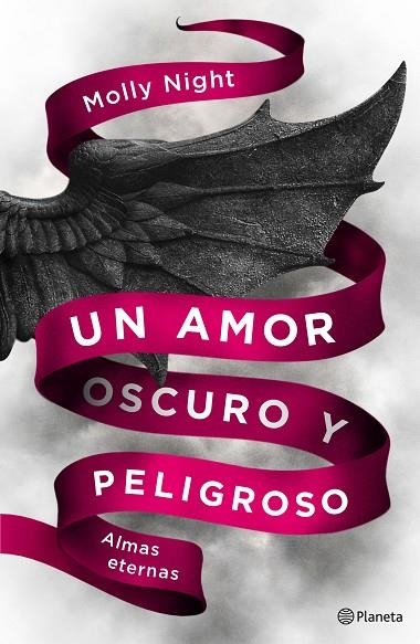 UN AMOR OSCURO Y PELIGROSO 2 ALMAS ETERNAS | 9788408186946 | NIGHT, MOLLY | Llibreria Online de Vilafranca del Penedès | Comprar llibres en català