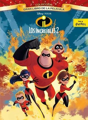 LOS INCREÍBLES 2. GRAN LIBRO DE LA PELÍCULA | 9788416917570 | DISNEY | Llibreria Online de Vilafranca del Penedès | Comprar llibres en català