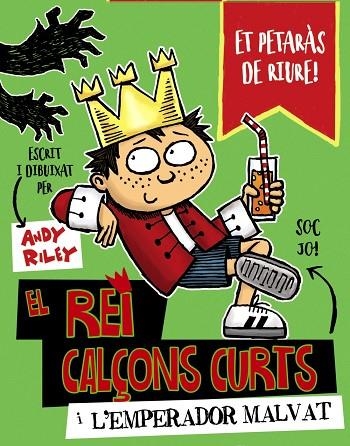 EL REI CALÇONS CURTS I L'EMPERADOR MALVAT | 9788499068138 | RILEY, ANDY | Llibreria L'Odissea - Libreria Online de Vilafranca del Penedès - Comprar libros