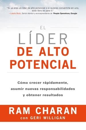 EL LÍDER DE ALTO POTENCIAL | 9788494606625 | CHARAN, RAM | Llibreria Online de Vilafranca del Penedès | Comprar llibres en català