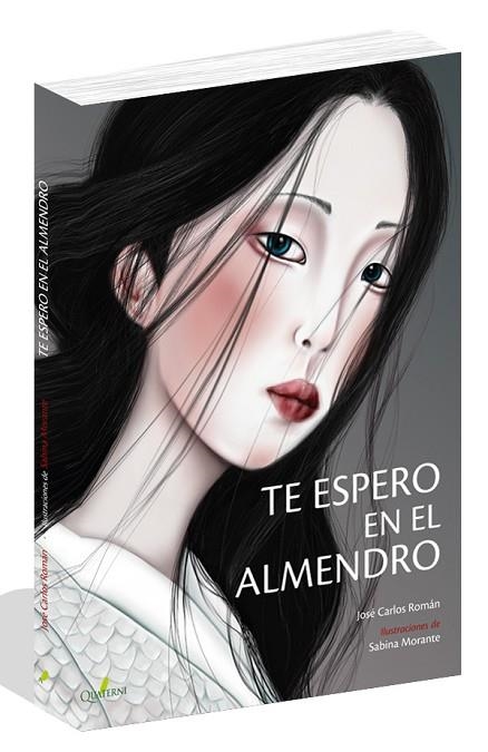 TE ESPERO EN EL ALMENDRO | 9788494829222 | ROMÁN, JOSÉ CARLOS | Llibreria Online de Vilafranca del Penedès | Comprar llibres en català