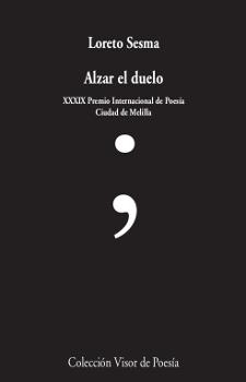 ALZAR EL DUELO | 9788498953305 | SESMA, LORETO | Llibreria Online de Vilafranca del Penedès | Comprar llibres en català