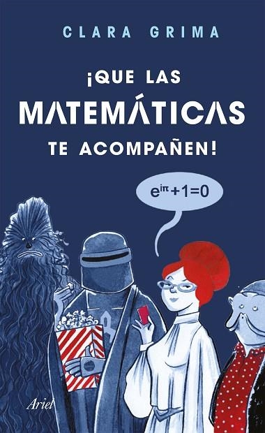 QUE LAS MATEMÁTICAS TE ACOMPAÑEN! | 9788434427846 | GRIMA RUIZ, CLARA | Llibreria Online de Vilafranca del Penedès | Comprar llibres en català