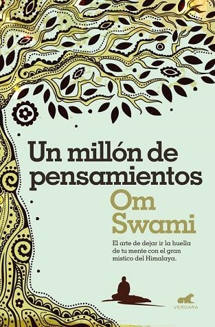 UN MILLÓN DE PENSAMIENTOS | 9788416076383 | SWAMI, OM | Llibreria Online de Vilafranca del Penedès | Comprar llibres en català