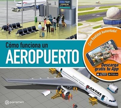 CÓMO FUNCIONA UN AEROPUERTO | 9788434205093 | CUADRADO, JORDI/SOCIAS, MARCEL | Llibreria Online de Vilafranca del Penedès | Comprar llibres en català