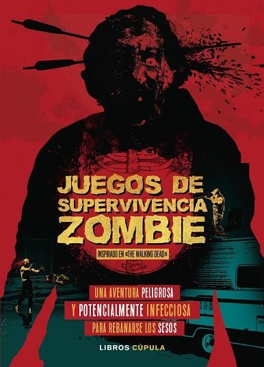 JUEGOS DE SUPERVIVENCIA ZOMBIE | 9788448023867 | WARD, JASON | Llibreria Online de Vilafranca del Penedès | Comprar llibres en català