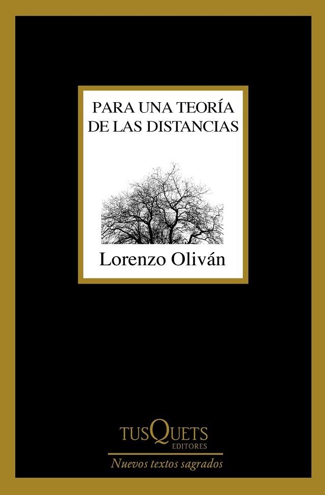 PARA UNA TEORÍA DE LAS DISTANCIAS | 9788490665565 | OLIVÁN, LORENZO | Llibreria Online de Vilafranca del Penedès | Comprar llibres en català