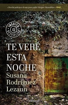 TE VERÉ ESTA NOCHE | 9788466343657 | RODRÍGUEZ LEZAUN, SUSANA | Llibreria Online de Vilafranca del Penedès | Comprar llibres en català