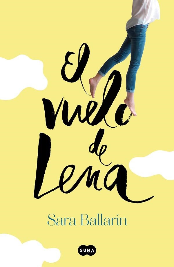 EL VUELO DE LENA | 9788491291138 | BALLARÍN, SARA | Llibreria L'Odissea - Libreria Online de Vilafranca del Penedès - Comprar libros