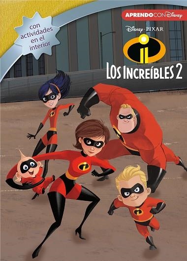 LOS INCREÍBLES 2 (LEO, JUEGO Y APRENDO CON DISNEY) | 9788416931729 | DISNEY | Llibreria Online de Vilafranca del Penedès | Comprar llibres en català