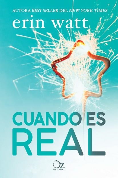 CUANDO ES REAL | 9788416224906 | WATT, ERIN | Llibreria Online de Vilafranca del Penedès | Comprar llibres en català