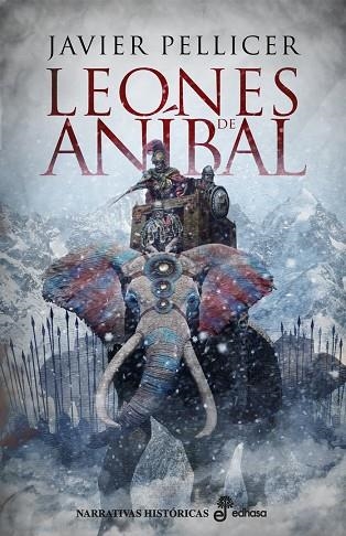 LOS LEONES DE ANÍBAL | 9788435063241 | PELLICER, JAVIER | Llibreria Online de Vilafranca del Penedès | Comprar llibres en català