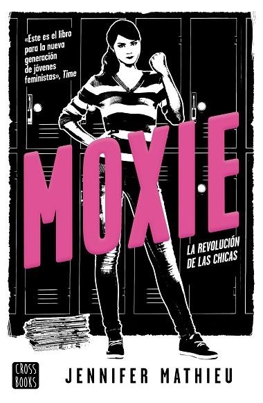 MOXIE | 9788408188339 | MATHIEU, JENNIFER | Llibreria Online de Vilafranca del Penedès | Comprar llibres en català