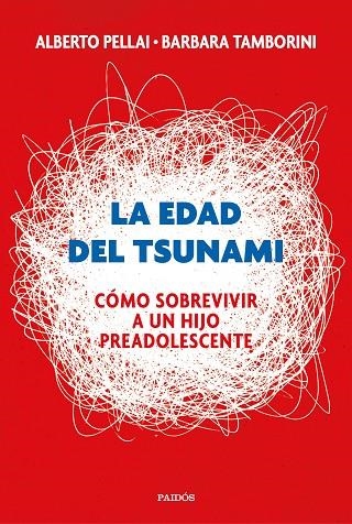 LA EDAD DEL TSUNAMI | 9788449334665 | PELLAI, ALBERTO/TAMBORINI, BARBARA | Llibreria Online de Vilafranca del Penedès | Comprar llibres en català