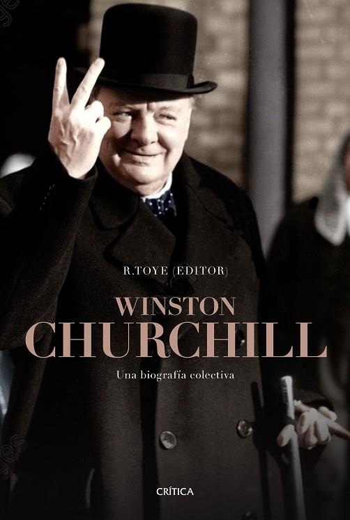 WINSTON CHURCHILL | 9788417067212 | TOYE, RICHARD | Llibreria Online de Vilafranca del Penedès | Comprar llibres en català