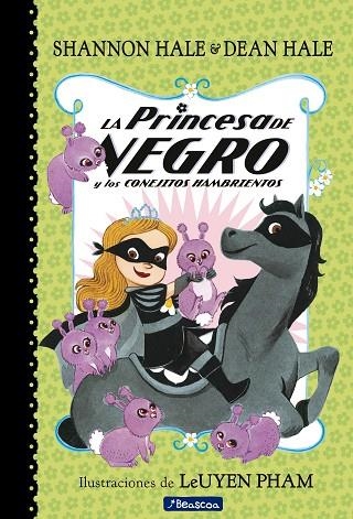 LA PRINCESA DE NEGRO Y LOS CONEJITOS HAMBRIENTOS ( LA PRINCESA DE NEGRO ) | 9788448851095 | HALE, SHANNON/HALE, DEAN | Llibreria Online de Vilafranca del Penedès | Comprar llibres en català