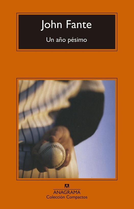 UN AÑO PÉSIMO | 9788433960269 | FANTE, JOHN | Llibreria Online de Vilafranca del Penedès | Comprar llibres en català