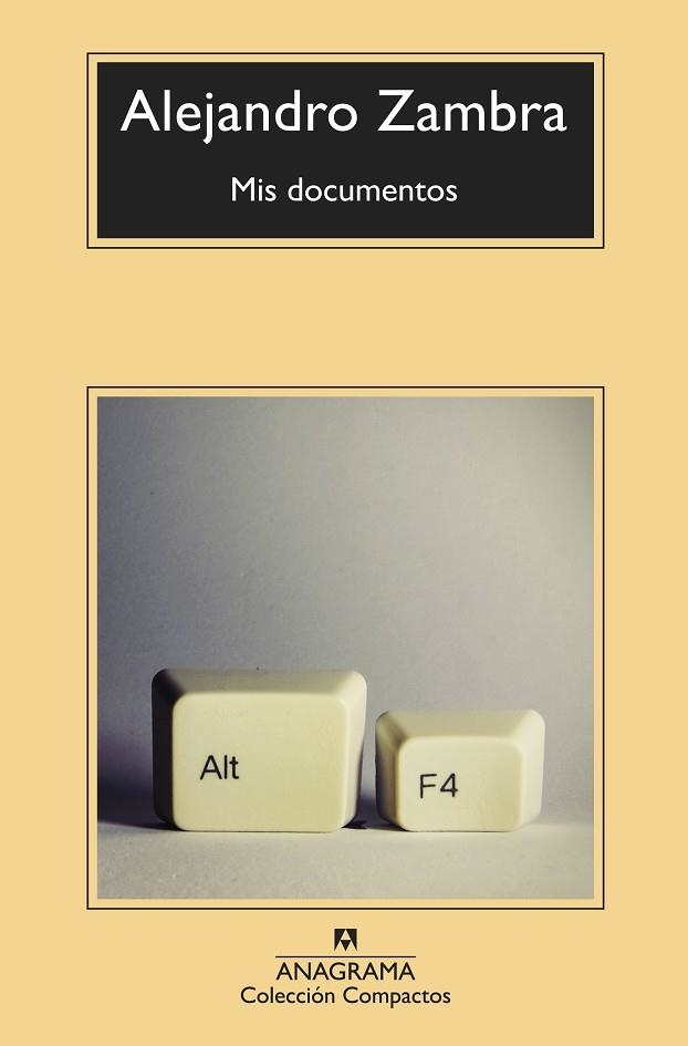 MIS DOCUMENTOS | 9788433960252 | ZAMBRA, ALEJANDRO | Llibreria Online de Vilafranca del Penedès | Comprar llibres en català