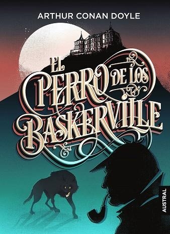 EL PERRO DE LOS BASKERVILLE | 9788467052510 | DOYLE, ARTHUR CONAN | Llibreria Online de Vilafranca del Penedès | Comprar llibres en català